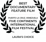 FIVE-CONTINENTS-INTERNATIONAL-FILM-FESTIVAL-Best-Documentary-Feature-Film-Puerto-la-Cruz-Venezuela-1-ppp7nlcwpmaeypqaj9sr94x14oksgeis24vcw1y09w